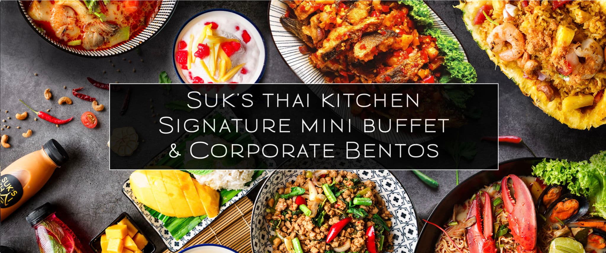 Suk’s Thai Kitchen (Mini Buffet)